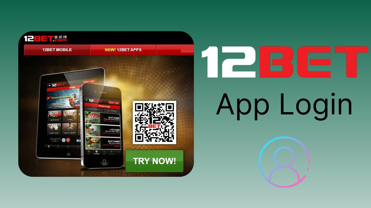 12bet app login