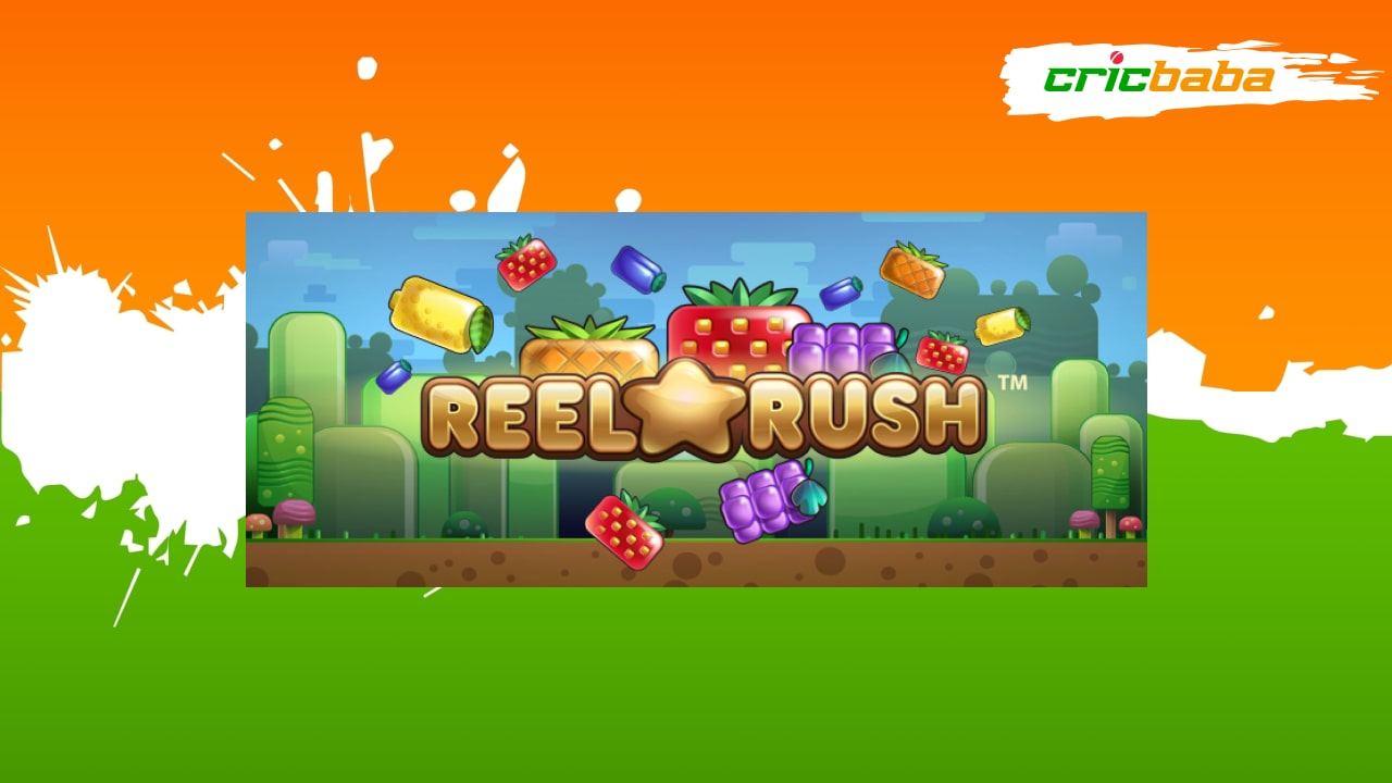 Play reel rush