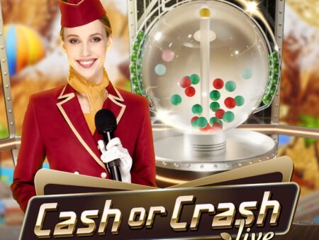 Cash or Crash Live