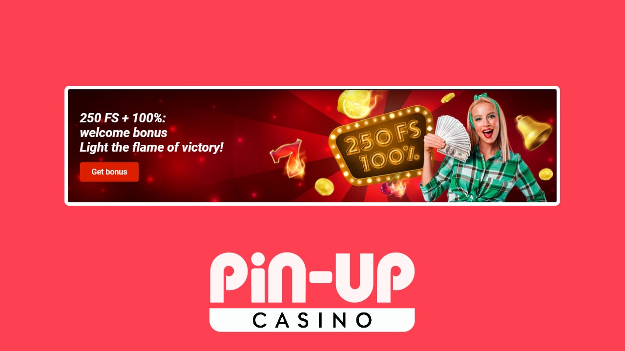 Pin-up casino bonuses