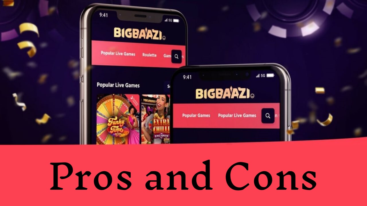 Pros and cons of big baazi